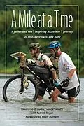 E-Book (epub) A Mile at a Time von Mark "Mace" Macy, Travis Macy, Patrick Regan