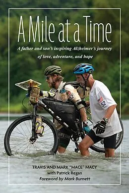 E-Book (epub) A Mile at a Time von Mark "Mace" Macy, Travis Macy, Patrick Regan