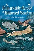 E-Book (epub) The Remarkable Rescue at Milkweed Meadow von Elaine Dimopoulos