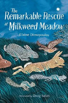 E-Book (epub) The Remarkable Rescue at Milkweed Meadow von Elaine Dimopoulos