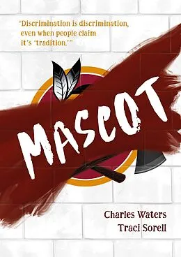 E-Book (epub) Mascot von Charles Waters, Traci Sorell
