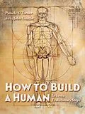 E-Book (epub) How to Build a Human von Pamela S. Turner