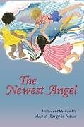 Livre Relié The Newest Angel de Anne Burgess Rowe