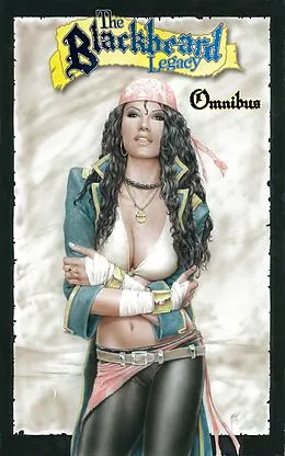 E-Book (epub) Blackbeard Legacy Omnibus Vol.1 # GN von Darren G. Davis