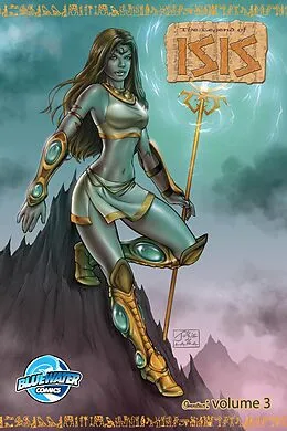 E-Book (pdf) Legend of Isis: Omnibus Volume 3 von Aaron Stueve