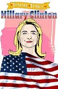 E-Book (pdf) Female Force: Hillary Clinton: The Graphic Novel von Michael L. Frizell