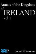 E-Book (epub) Annals of the Kingdom of Ireland Volume 1 von John O'Donovan