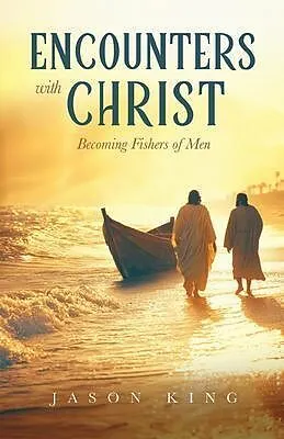 E-Book (epub) Encounters with Christ von Jason King