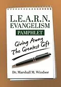 E-Book (epub) L.E.A.R.N. Evangelism von Marshall M Windsor
