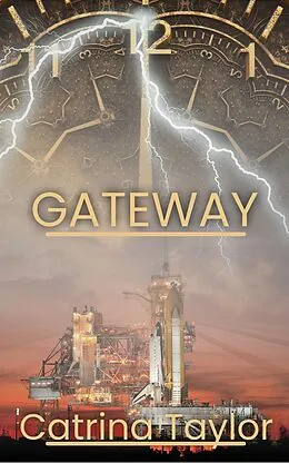 E-Book (epub) Gateway von Catrina Taylor