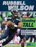 E-Book (epub) Russell Wilson von Art Thiel, Steve Rudman, Mike Holmgren