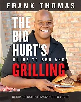 E-Book (pdf) Big Hurt's Guide to BBQ and Grilling von Frank Thomas