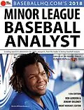E-Book (pdf) 2018 Minor League Baseball Analyst von Jeremy Deloney, Rob Gordon