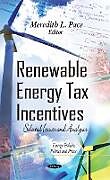 Fester Einband Renewable Energy Tax Incentives von 