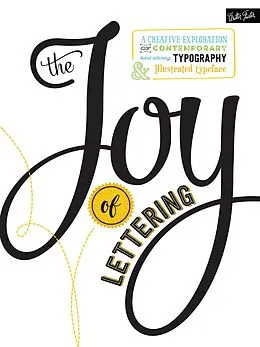 PDF The Joy of Lettering von Gabri Joy Kirkendall, Jaclyn Escalera