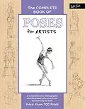 E-Book (epub) The Complete Book of Poses for Artists von Ken Goldman, Stephanie Goldman