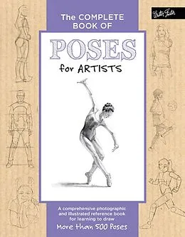 E-Book (epub) The Complete Book of Poses for Artists von Ken Goldman, Stephanie Goldman