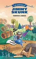 E-Book (pdf) Adventures of Jimmy Skunk von Thornton W. Burgess