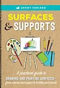 E-Book (epub) Artist Toolbox: Surfaces & Supports von Elizabeth T. Gilbert