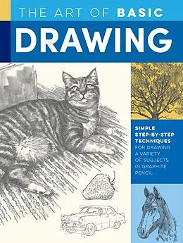 E-Book (epub) Art of Basic Drawing von William F. Powell, Michael Butkus, Walter Foster