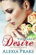 E-Book (epub) Earl's Desire von Alexia Praks