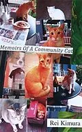 E-Book (epub) Memoirs of a Community Cat von Rei Kimura