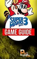 E-Book (epub) Super Mario Bros 3 Game Guide von ProGamer