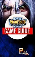E-Book (epub) Warcraft 3 The Frozen Throne Game Guide von ProGamer