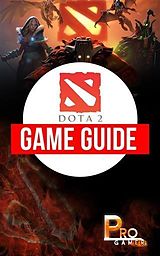 E-Book (epub) Dota 2 von Pro Gamer