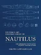 Livre Relié The Design and Construction of the Nautilus de Demetri Capetanopoulos
