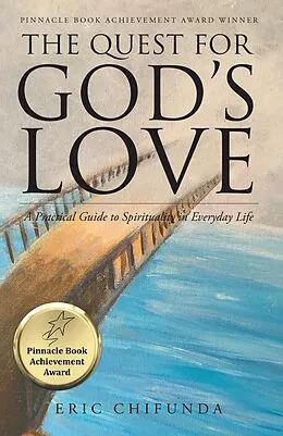 E-Book (epub) An Endless Quest for Spiritual Truth: A Practical Guide to Everyday Spirituality von Eric Chifunda