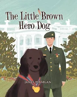 E-Book (epub) The Little Brown Hero Dog von James Jernigan