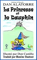 E-Book (epub) La Princesse Et Le Dauphin von Dan Alatorre