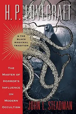 E-Book (epub) H.P. Lovecraft & the Black Magickal Tradition von John L. Steadman