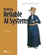 Kartonierter Einband Building Reliable AI Systems von Shahani