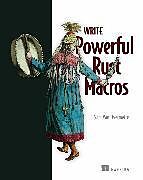 Livre Relié Write Powerfull Rust Macros de Sam Overmeire