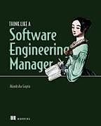 Livre Relié Think Like a Software Engineering Manager de Akanksha Gupta