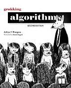 Livre Relié Grokking Algorithms de Aditya Bhargava, Aditya Y Bhargava