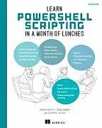 Livre Relié Learn PowerShell Scripting in a Month of Lunches, Second Edition de James Petty, Don Jones, Jeffrey T. Hicks