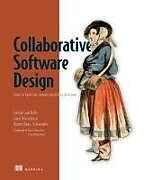 Livre Relié Collaborative Software Design de Evelyn Kelle, Evelyn van Kelle, Gien Verschatse