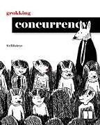 Livre Relié Grokking Concurrency de Kirill Bobrov