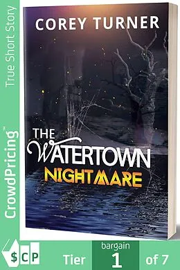 E-Book (epub) The Watertown Nightmare von Corey Turner