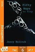 E-Book (epub) Fifty Ways to Slay von Jerry Belitch