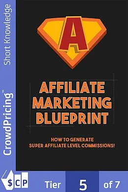 E-Book (epub) Affiliate Marketing Blueprint von John Hawkins