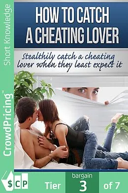 E-Book (epub) How To Catch A Cheating Lover von Frank Kern