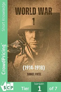 E-Book (epub) World War 1 (1914-1918) von Daniel Patel