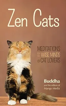 E-Book (epub) Zen Cats von Buddha, The Editors of Mango Media