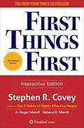 E-Book (epub) First Things First von Stephen R. Covey, A. Roger Merrill, Rebecca R. Merrill
