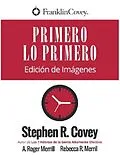 E-Book (epub) Primero Lo Primero von Stephen R. Covey