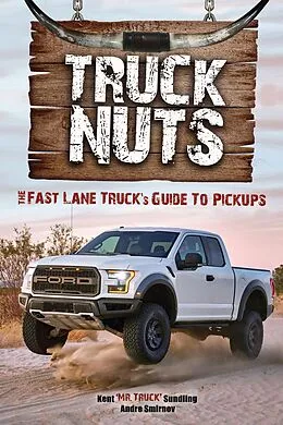 E-Book (epub) Truck Nuts von Kent Sundling, Andre Smirnov